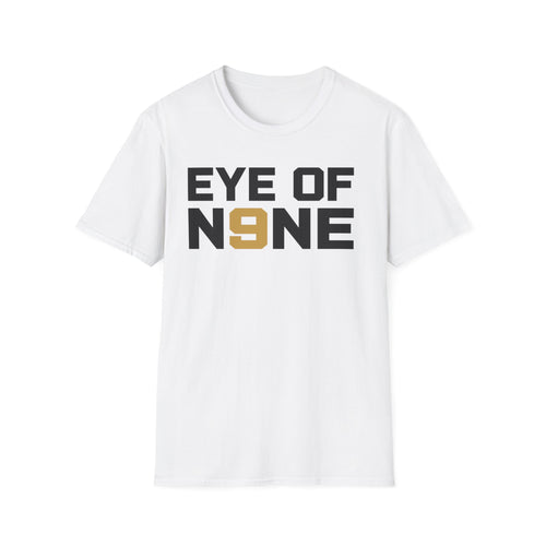 Adult EYE OF N9NE tee